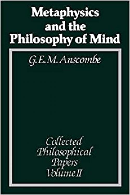  Metaphysics and the Philosophy of Mind: Collected Philosophical Papers, Volume 2 