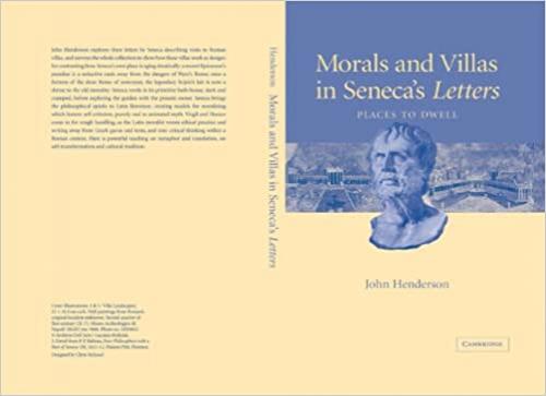  Morals and Villas in Seneca's Letters: Places to Dwell 