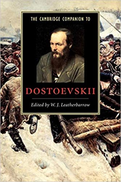  The Cambridge Companion to Dostoevskii (Cambridge Companions to Literature) 