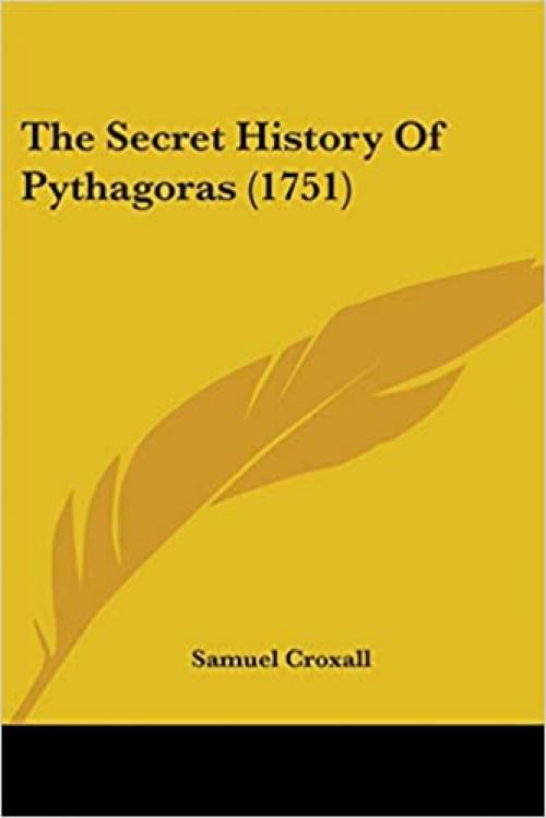  The Secret History Of Pythagoras (1751) 