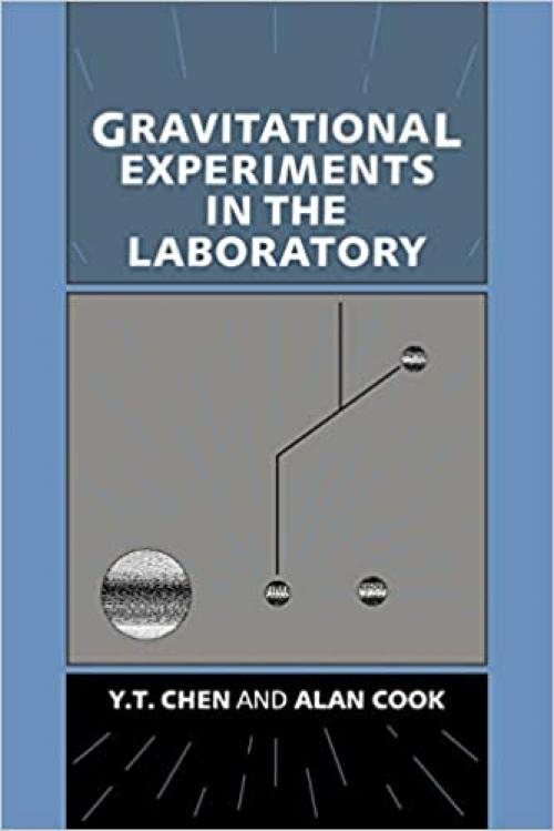  Gravitational Experiments in the Laboratory 