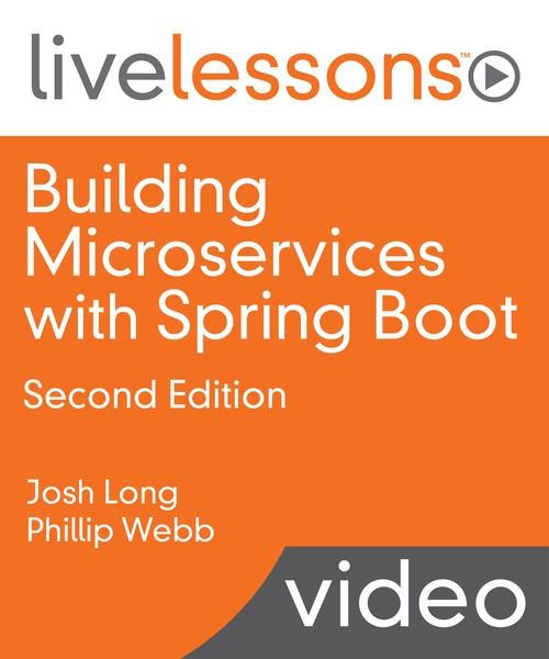 Oreilly - Building Microservices with Spring Boot, Second Edition - 9780134678658