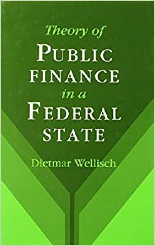  Theory of Public Finance in a Federal State 