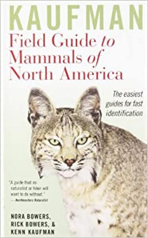  Kaufman Field Guide to Mammals of North America 