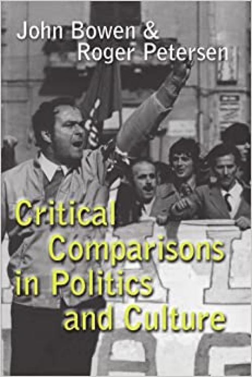  Critical Comparisons in Politics and Culture 