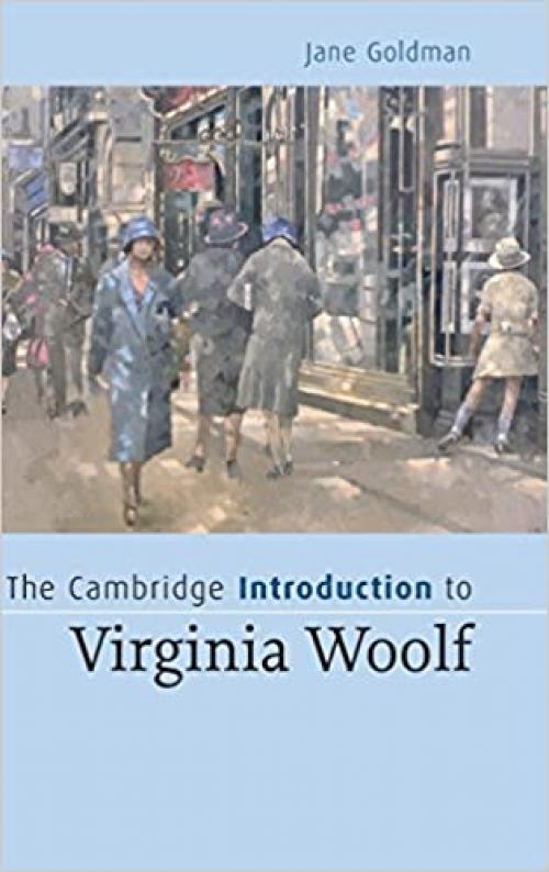  The Cambridge Introduction to Virginia Woolf (Cambridge Introductions to Literature) 