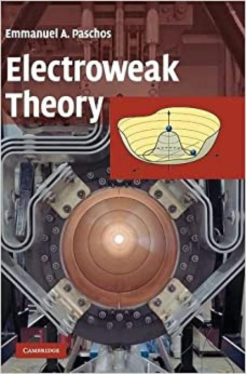  Electroweak Theory 