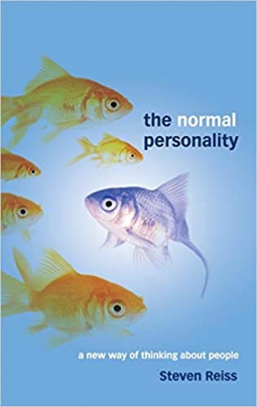  The Normal Personality: A New Way of Thinking about People 