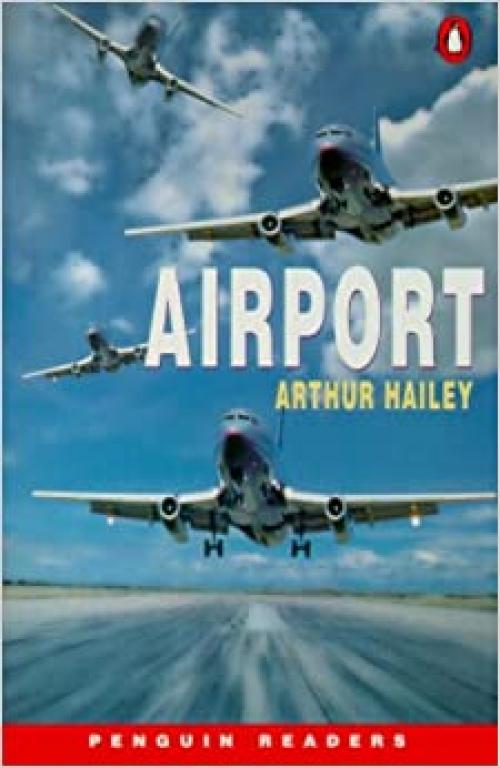  Airport (Penguin Longman Penguin Readers) 