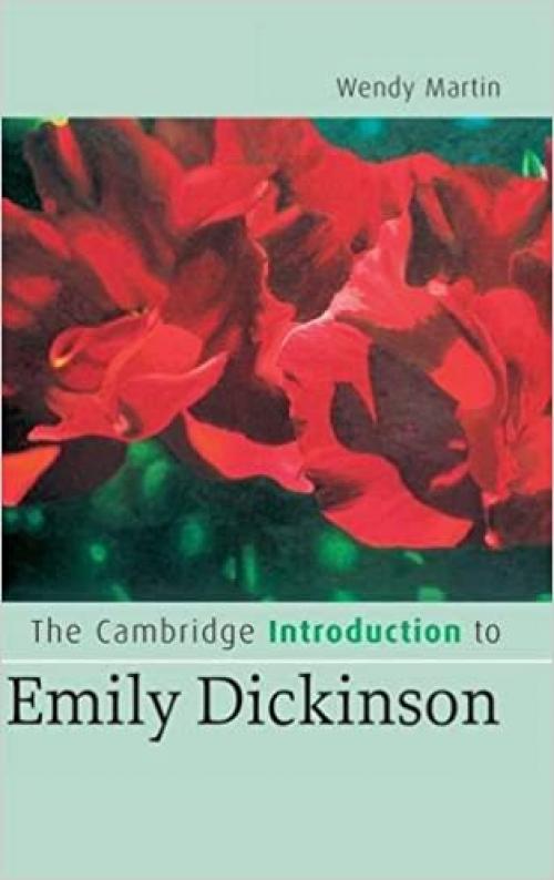  The Cambridge Introduction to Emily Dickinson (Cambridge Introductions to Literature) 