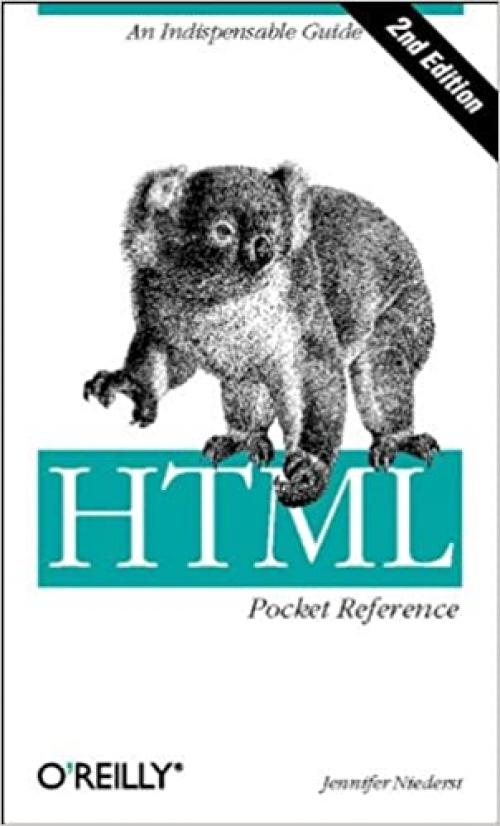  HTML Pocket Reference (2nd Edition) 