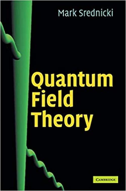  Quantum Field Theory 