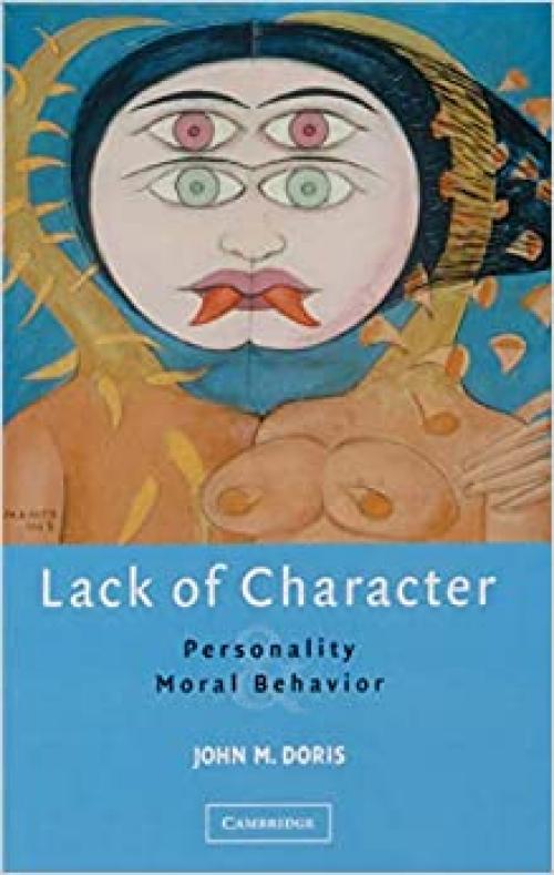  Lack of Character: Personality and Moral Behavior 