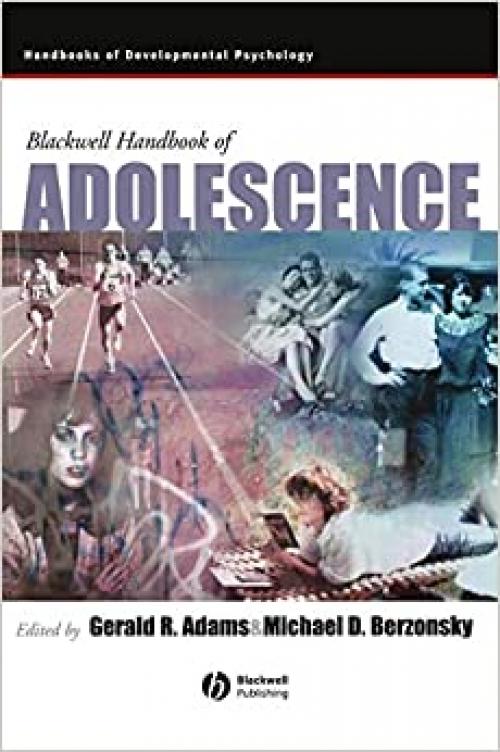  Blackwell Handbook of Adolescence 