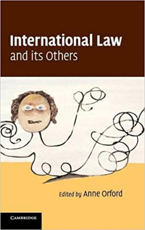  International Law and its Others 