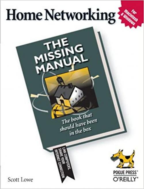  Home Networking: The Missing Manual 