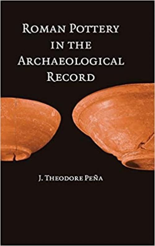  Roman Pottery in the Archaeological Record 