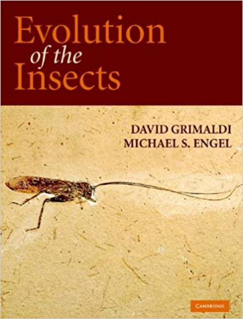  Evolution of the Insects (Cambridge Evolution Series) 