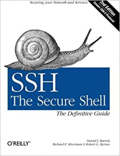  SSH, The Secure Shell: The Definitive Guide: The Definitive Guide 