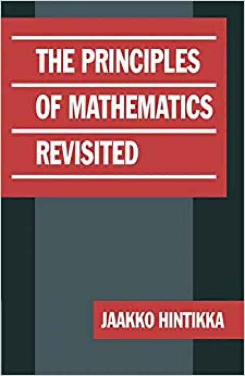  Principles of Mathematics Revisited 