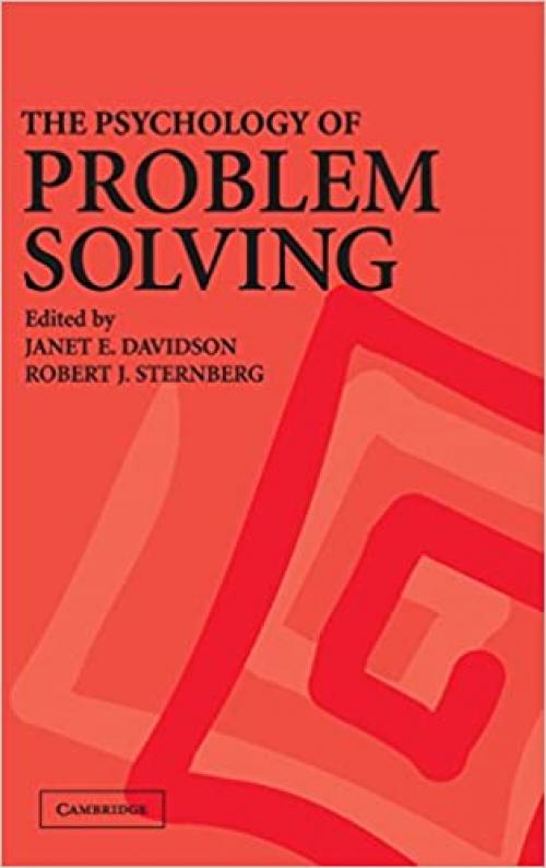  The Psychology of Problem Solving 