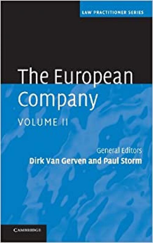  The European Company (Law Practitioner Series) (Volume 2) 