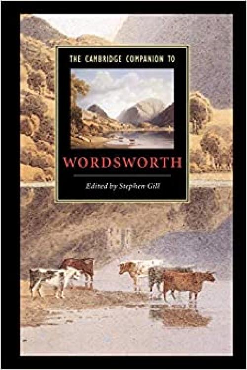  The Cambridge Companion to Wordsworth (Cambridge Companions to Literature) 