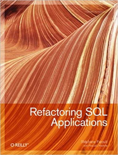  Refactoring SQL Applications 