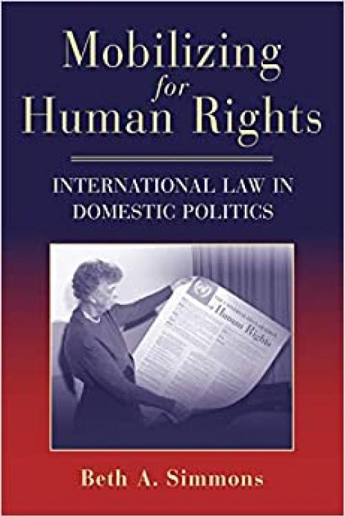  Mobilizing for Human Rights: International Law in Domestic Politics 