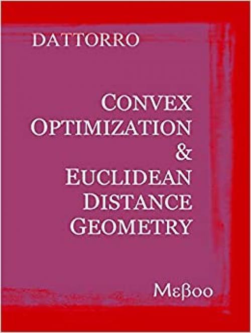  Convex Optimization & Euclidean Distance Geometry 