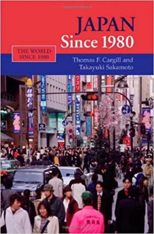  Japan since 1980 (The World Since 1980) 