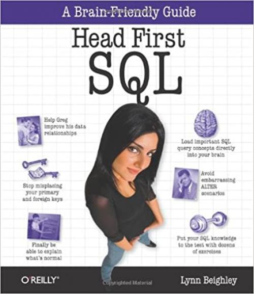  Head First SQL: Your Brain on SQL -- A Learner's Guide 