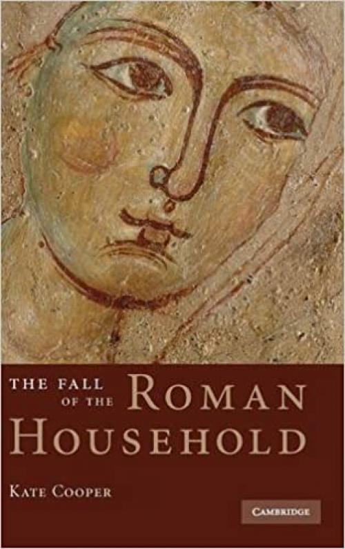  The Fall of the Roman Household 