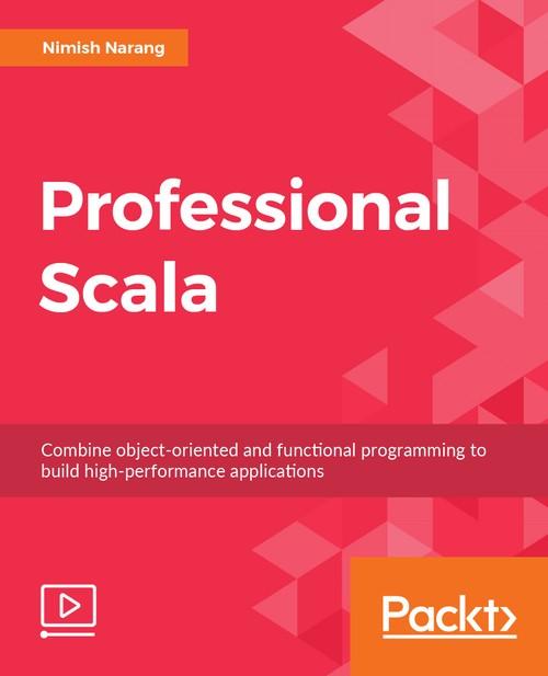 Oreilly - Professional Scala - 9781789531190