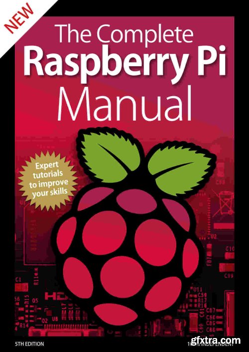 The Complete Raspberry Pi Manual - 5th Edition 2020 (True PDF)