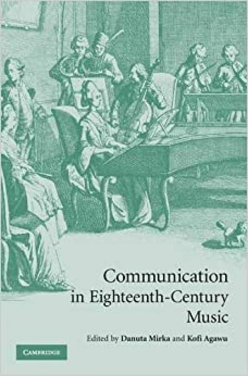  Communication in Eighteenth-Century Music 