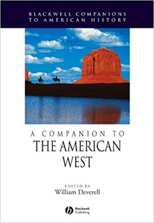  A Companion to the American West 