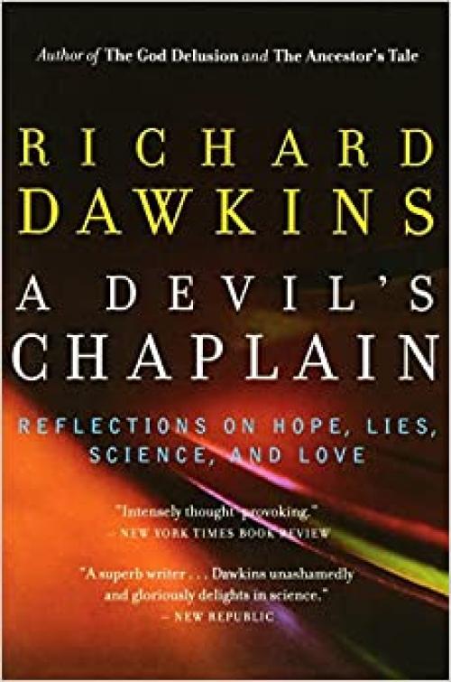  A Devil's Chaplain: Reflections on Hope, Lies, Science, and Love 