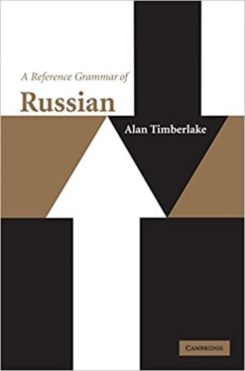  A Reference Grammar of Russian (Reference Grammars) 