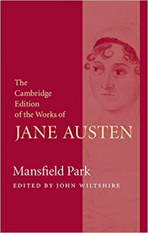  Mansfield Park (The Cambridge Edition of the Works of Jane Austen) 