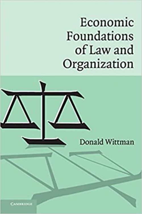  Economic Foundations of Law and Organization 