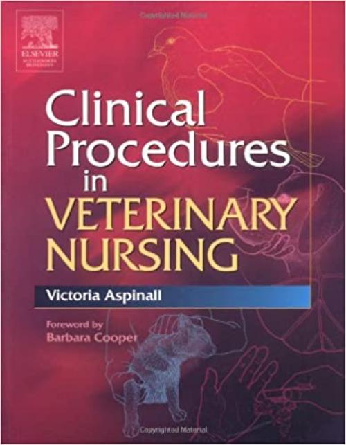  Clinical Procedures in Veterinary Nursing 