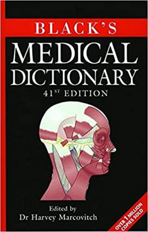  Black's Medical Dictionary 