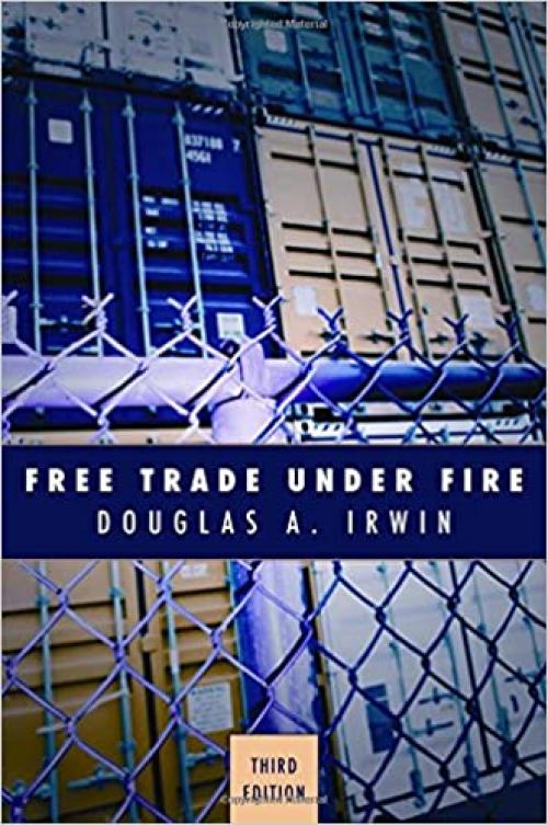  Free Trade Under Fire: Third Edition 