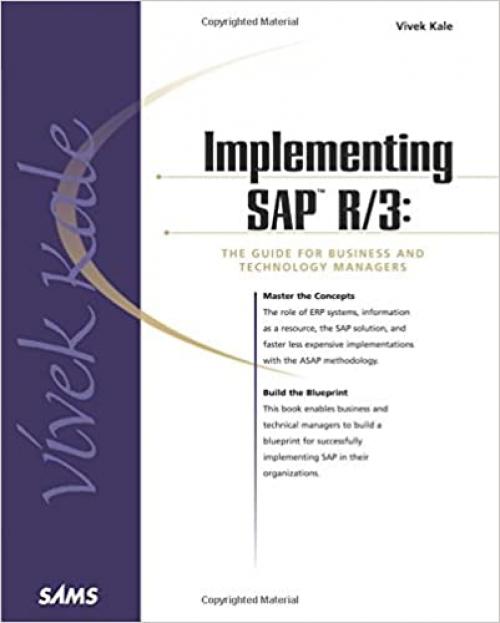  Implementing SAP R/3: The Guide for Business and Technology Managers 