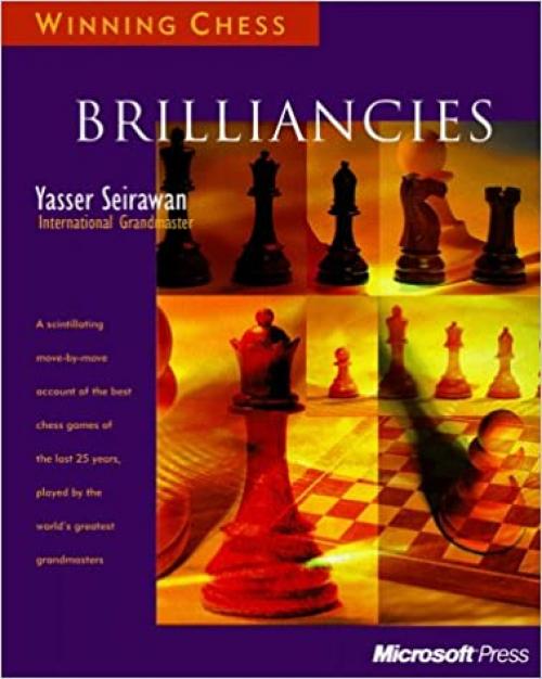  Brilliancies (Winning Chess) 