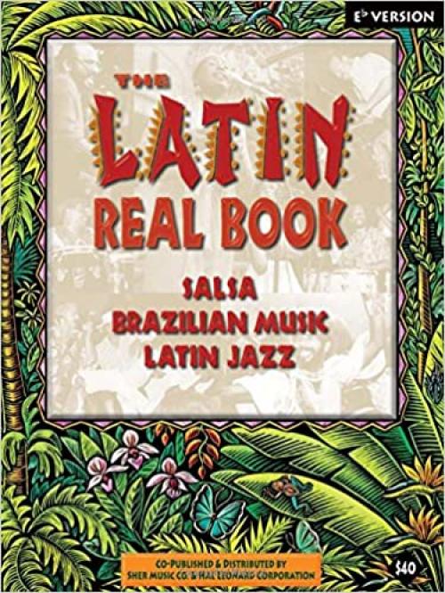  The Latin Real Book - E-flat Edition 