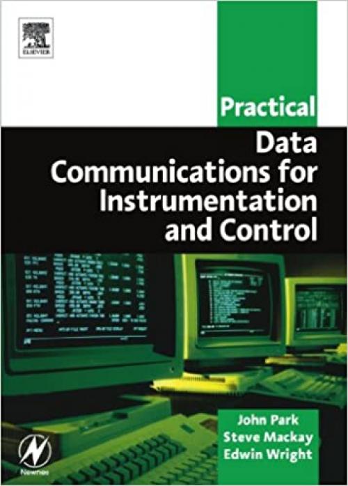  Practical Data Communications for Instrumentation and Control (IDC Technology (Paperback)) 