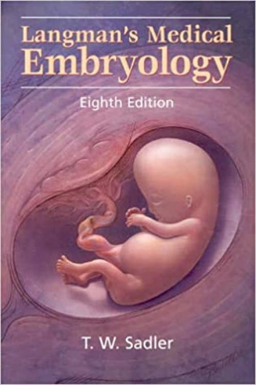  Langman's Medical Embryology 