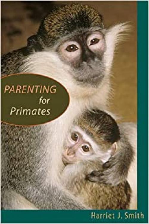  Parenting for Primates 